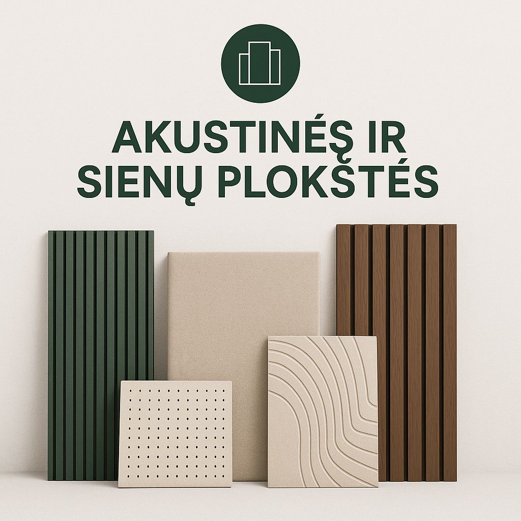 Akustinės ir sienų plokštės